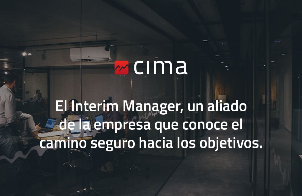 Interim Manager: el aliado de tu empresa