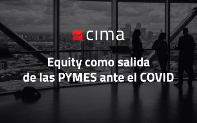 Equity como salida de las Pymes ante el COVID